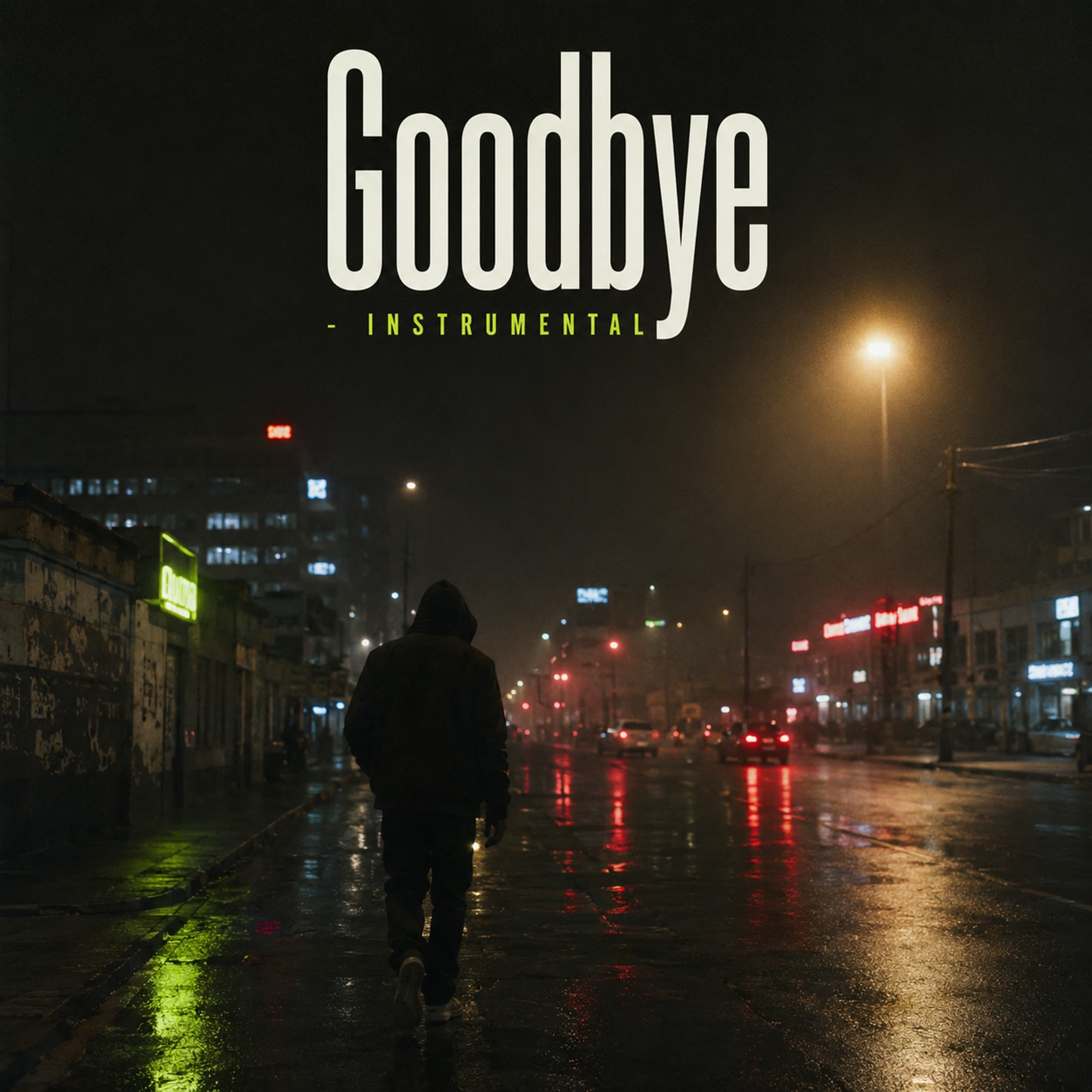 Goodbye